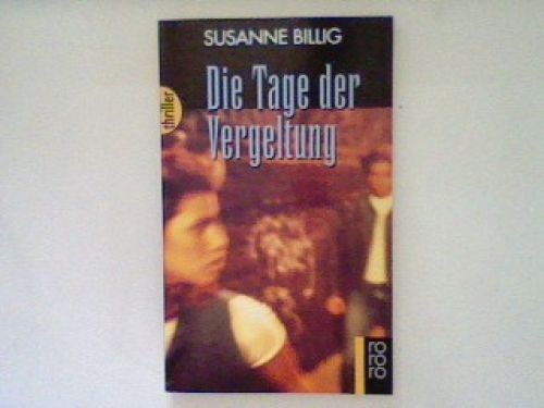 Die tage der vergeltung - die,